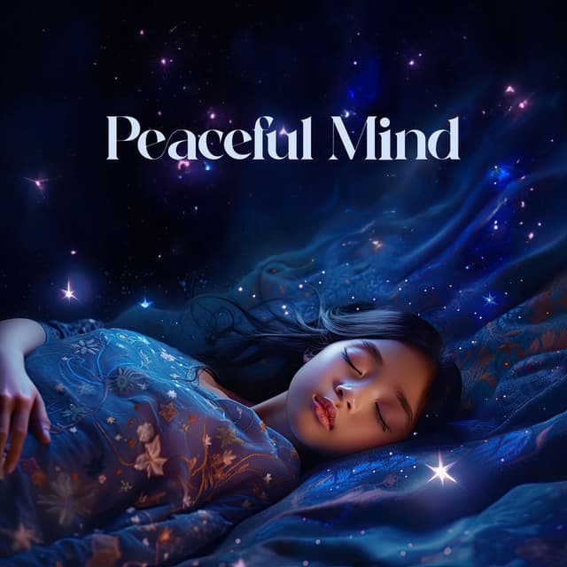 Peaceful Mind: Best Sleep Music With Healing Frequencies | Deep Relaxation, Positive Vibrations