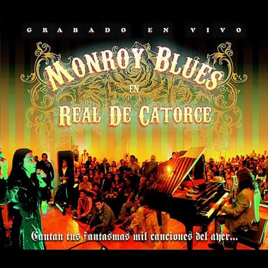 Monroy Blues en Real de Catorce