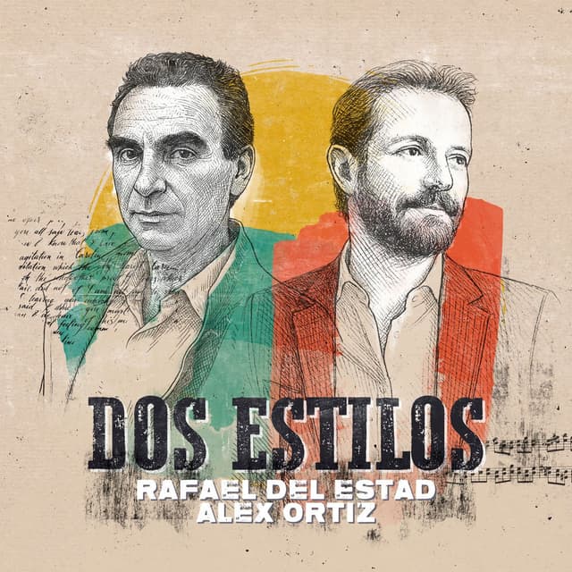 Dos estilos, Rafael del Estad & Alex Ortiz