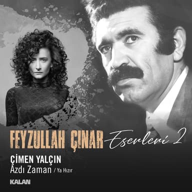Azdı Zaman / Ya Hızır (Feyzullah Çınar Eserleri 2)