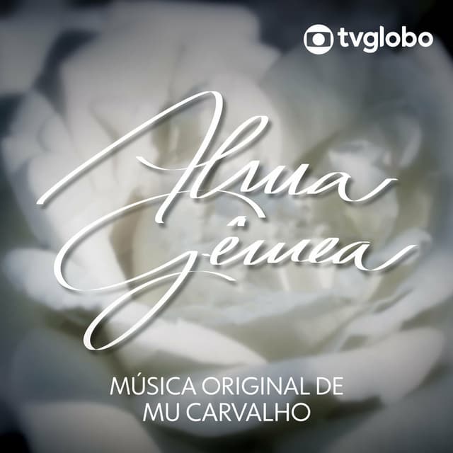 Alma Gêmea (Música Original de Mu Carvalho)