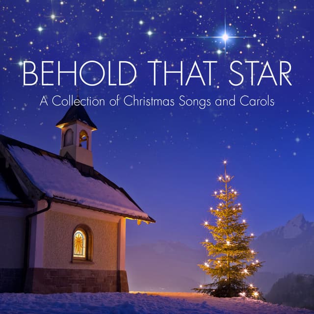 Behold That Star