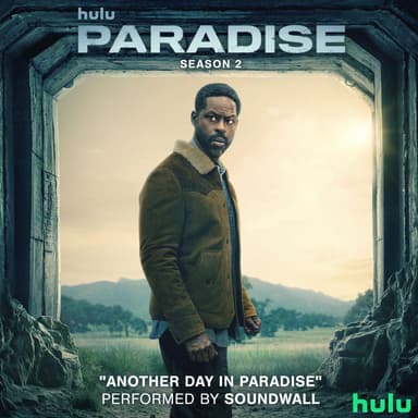 Another Day in Paradise (From "Paradise: Season 2")
