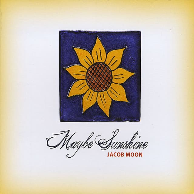 Maybe Sunshine