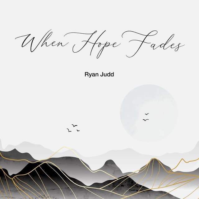 When Hope Fades