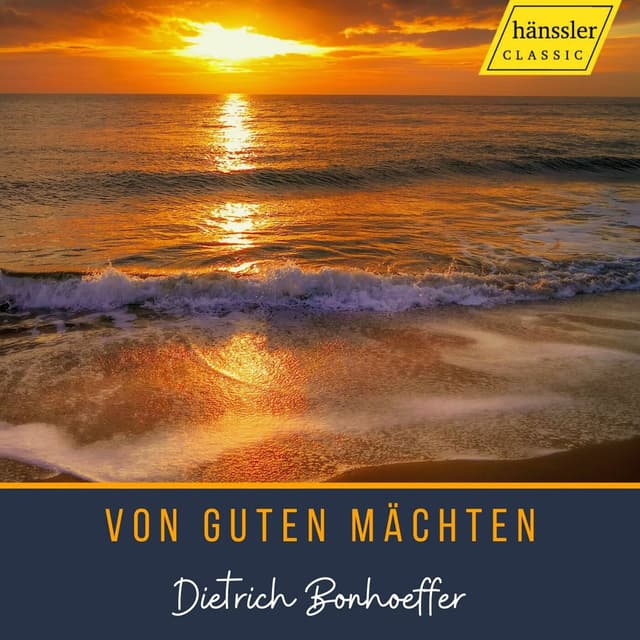 Von guten Mächten