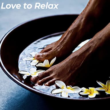 Love to Relax