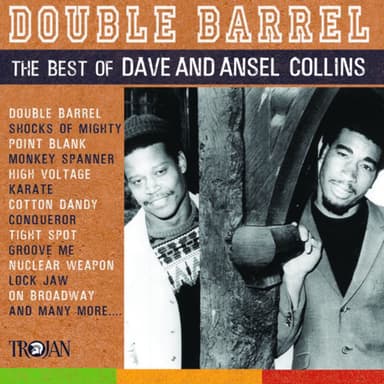 Double Barrel (The Best of Dave & Ansel Collins)