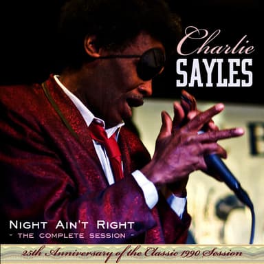 Night Ain't Right Complete Session (25th Anniversary Edition)
