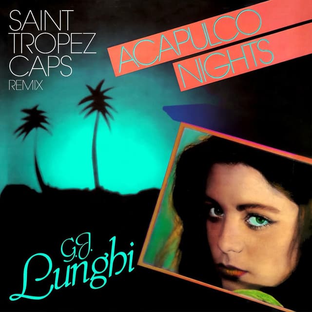 Acapulco Nights (Saint Tropez Caps Remix)