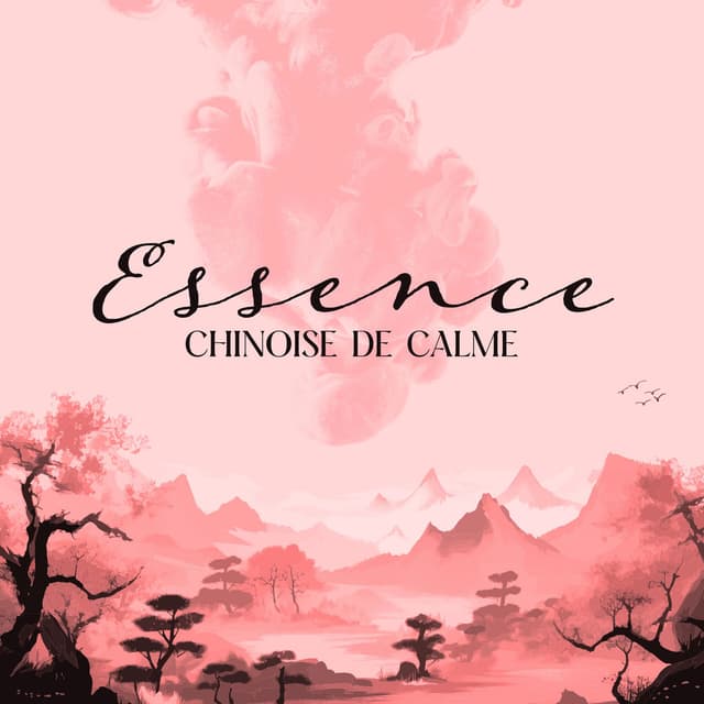 Essence chinoise de calme: Musique de guérison de l'Orient, équilibre et harmonie, spa et méditation