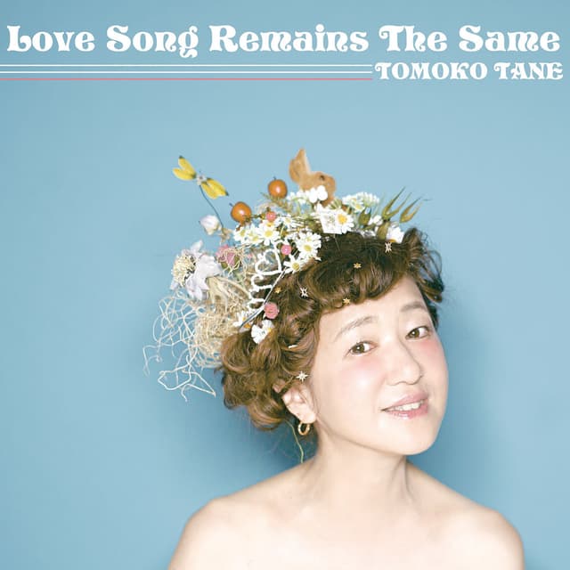 Love Song Remains the Same