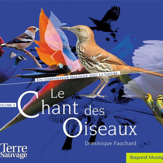 Le chant des oiseaux, Vol. 1