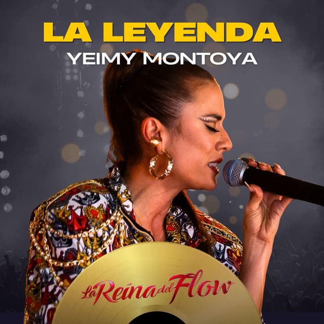 La Leyenda - Yeimy Montoya
