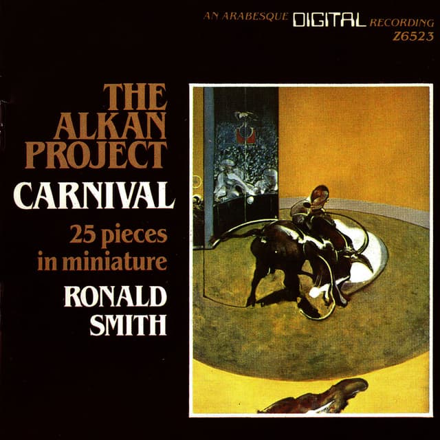 The Alkan Project: Carnival, 25 Pieces in Miniature
