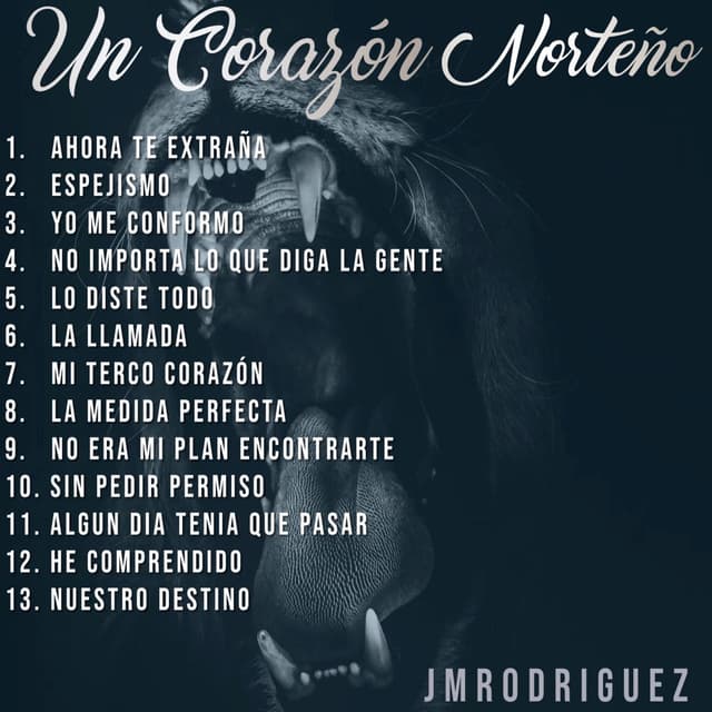 Un Corazón Norteño