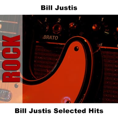 Bill Justis Selected Hits