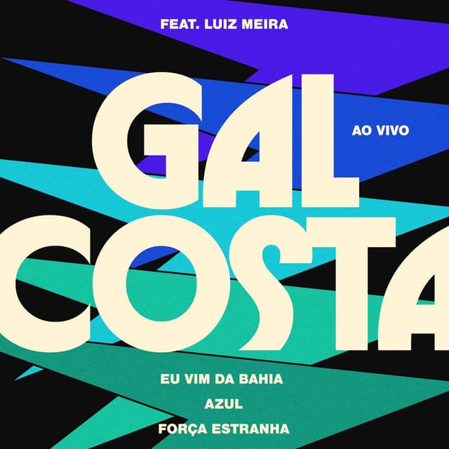 Eu Vim da Bahia / Azul / Força Estranha (Ao Vivo)