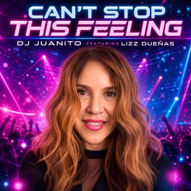 Can't Stop This Feeling (L.A. House Mix)