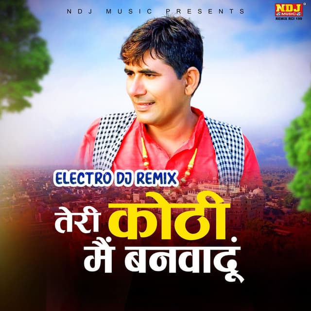 Teri Kothi Main Banwadu (ELACTRO DJ REMIX)
