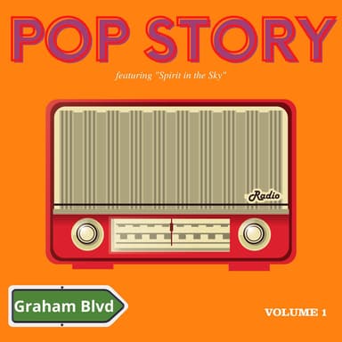 Pop Story - Featuring "Spirit in the Sky" (Vol. 1)