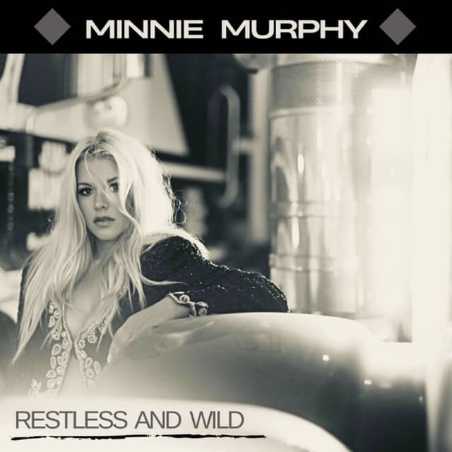Restless and Wild