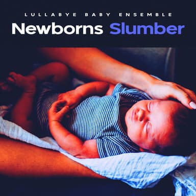 Newborns Slumber
