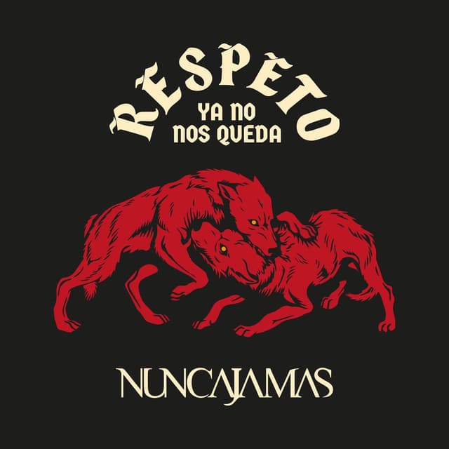 Respeto Ya No Nos Queda