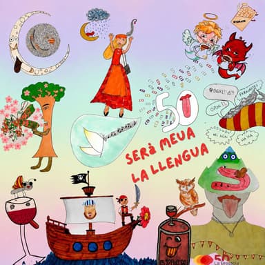 Serà meua la llengua (Amb la col·laboració dels alumnes de les escoles La Bressola)