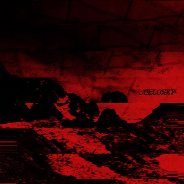 II.II: DELUSION