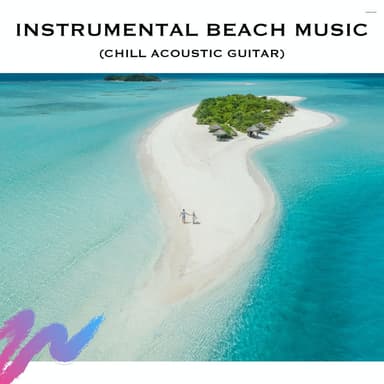 Instrumental Beach Music (Chill Acoustic Guitar)