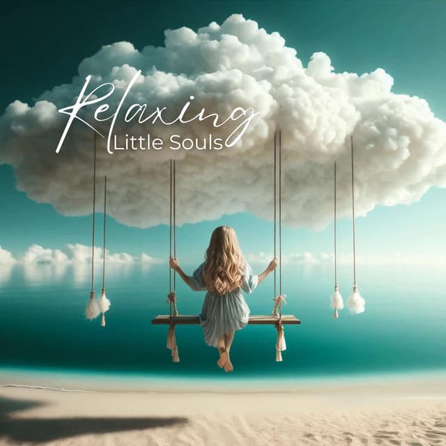 Relaxing Little Souls: Quiet Time Adventures, Stress-Free Zone, Peaceful Playtime, Relaxation Spaces for Children