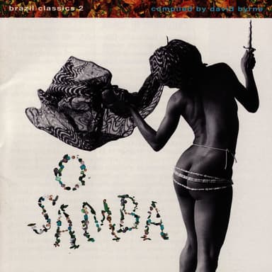 Brazil Classics 2: O Samba