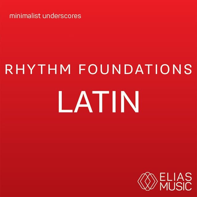 Rhythm Foundations - Latin