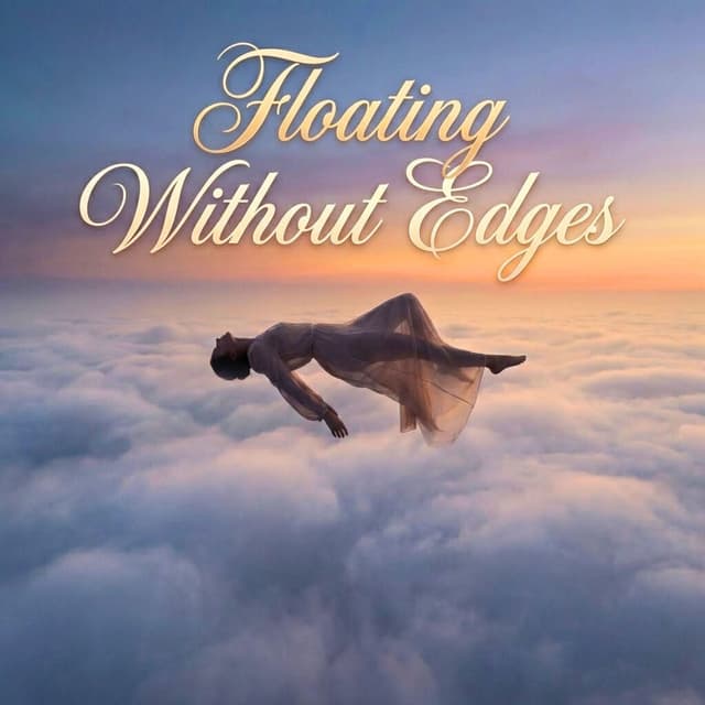 Floating Without Edges