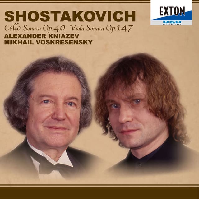 Shostakovich: Cello Sonata Op. 40, Viola Sonata Op. 147