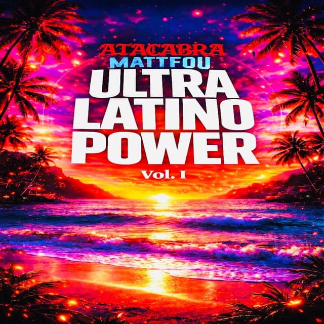 ULTRA LATINO POWER Vol. I