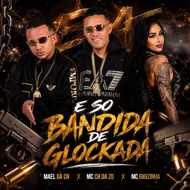 É Só Bandido de Glockada