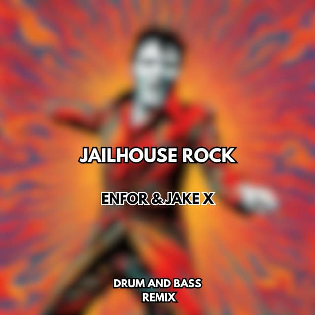 Jailhouse Rock (Drum and Bass)