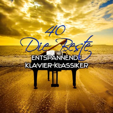 40 Die Beste Entspannende Klavier Klassiker – Sexy Hintergrund Instrumentalmusik, Entspannung Lounge Musik, Sanfte Piano Jazz, Coc
