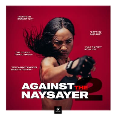 Against The Naysayers Two
