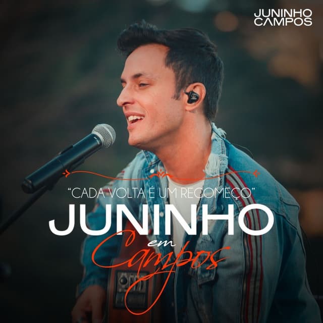 Cada Volta É um Recomeço (Juninho em Campos)