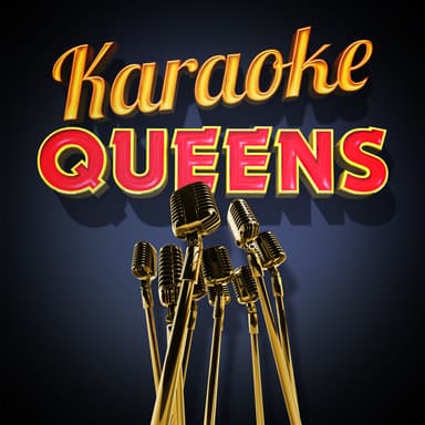 Karaoke Queens