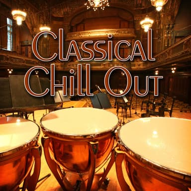 Classical Chill Out