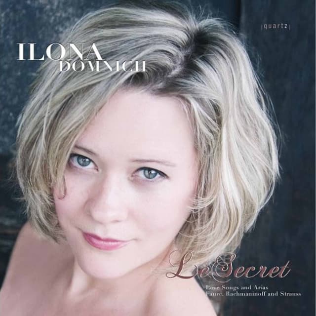 Faure, Rachmaninov & Strauss: Le Secret