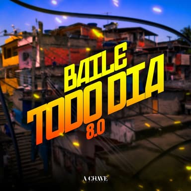 Baile Todo Dia 8.0