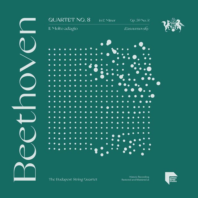 Beethoven: Quartet No. 8 in E Minor, Op. 59 No. 2 "Rasoumovsky": II. Molto adagio