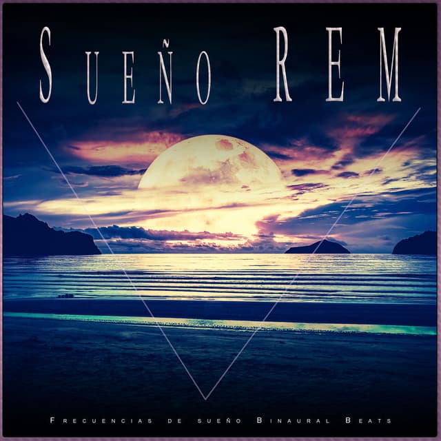 Sueño REM: Frecuencias de sueño Binaural Beats