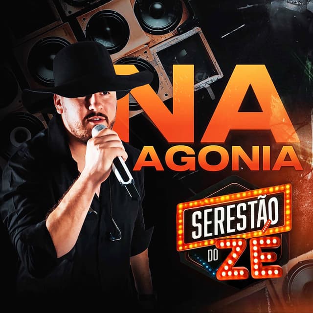 Serestão do Zé (Na Agonia)