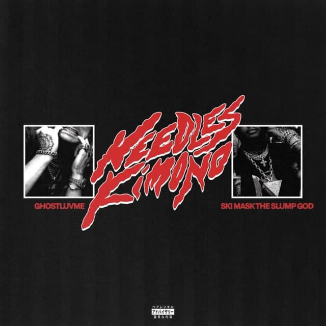 Needles Kimono (with Ski Mask The Slump God)